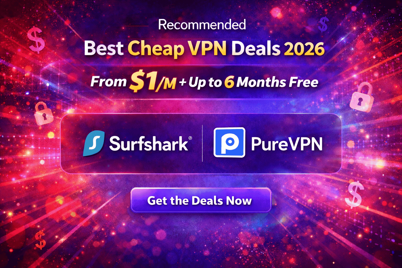 Best Cheap VPN Deals February 2026 – Surfshark and PureVPN