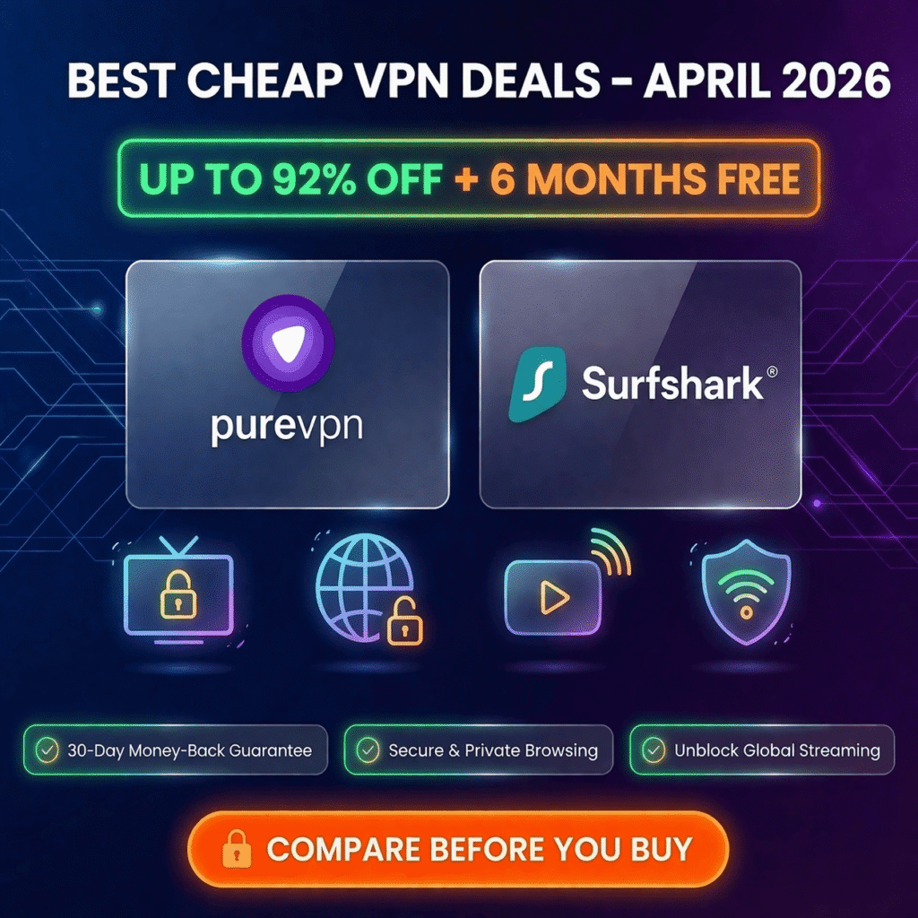 Comparison banner of best cheap VPN deals April 2026 featuring Surfshark 90% off and PureVPN 92% off discounts.